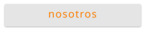 nosotros